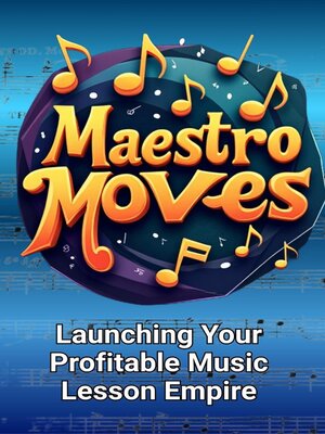 cover image of Maestro Moves